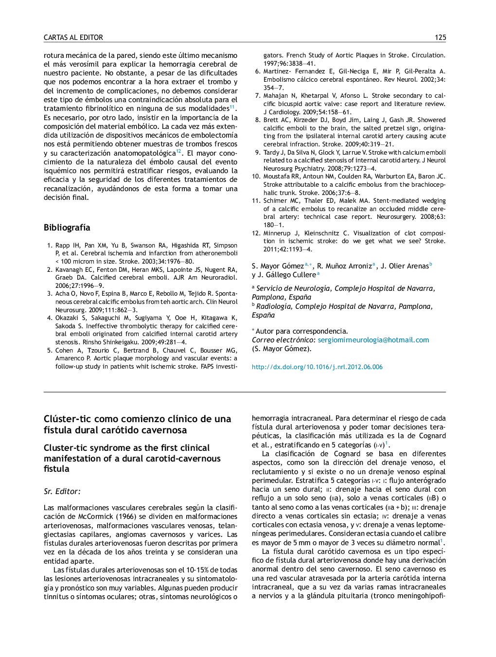 Clúster-tic como comienzo clÃ­nico de una fÃ­stula dural carótido cavernosa