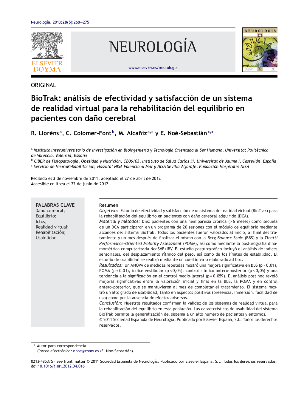 BioTrak: análisis de efectividad y satisfacción de un sistema de realidad virtual para la rehabilitación del equilibrio en pacientes con daño cerebral