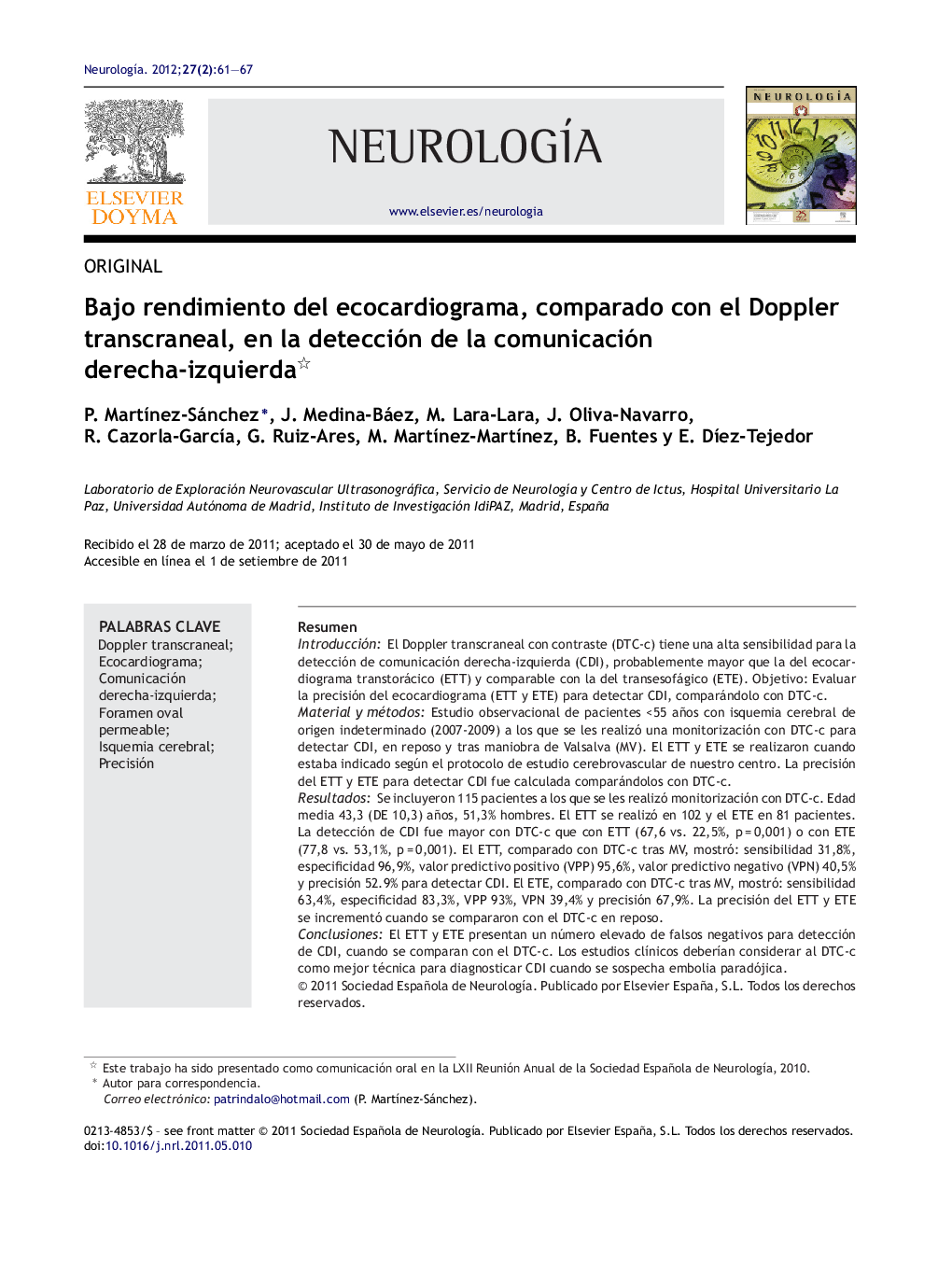 Bajo rendimiento del ecocardiograma, comparado con el Doppler transcraneal, en la detección de la comunicación derecha-izquierda