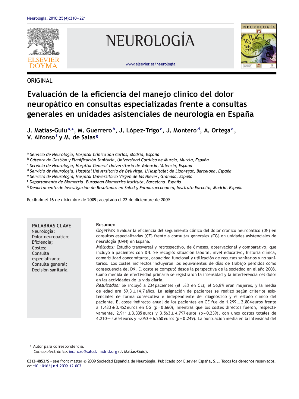 Evaluación de la eficiencia del manejo clínico del dolor neuropático en consultas especializadas frente a consultas generales en unidades asistenciales de neurología en España