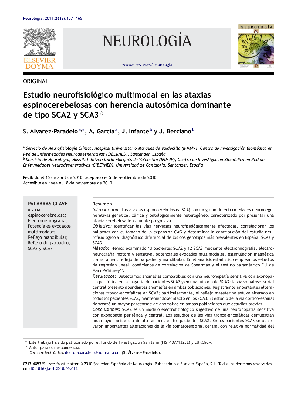 Estudio neurofisiológico multimodal en las ataxias espinocerebelosas con herencia autosómica dominante de tipo SCA2 y SCA3