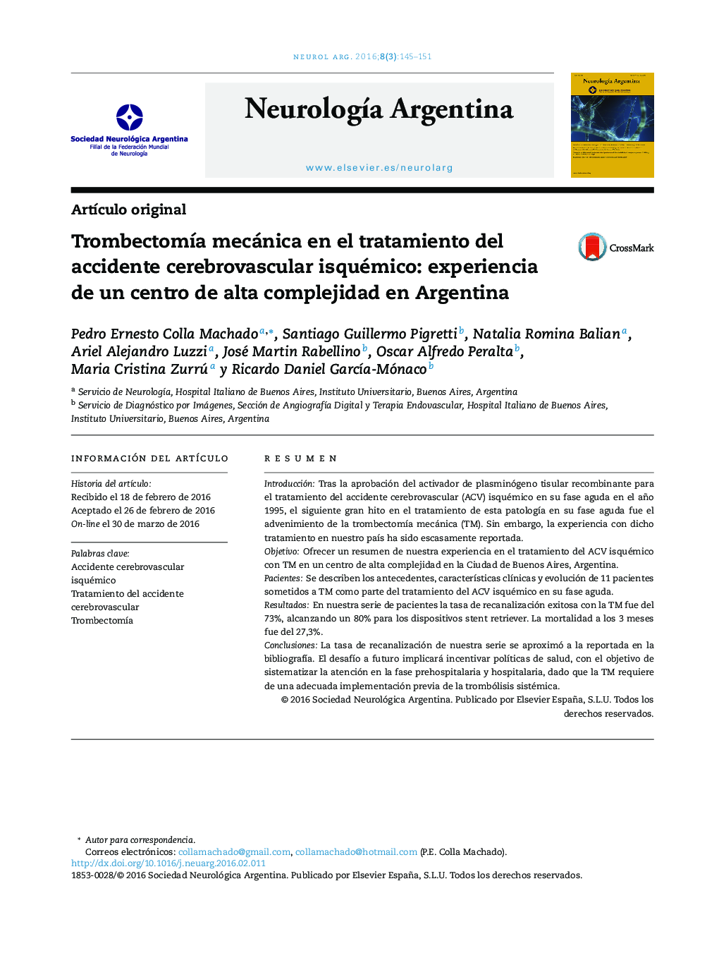 Trombectomía mecánica en el tratamiento del accidente cerebrovascular isquémico: experiencia de un centro de alta complejidad en Argentina