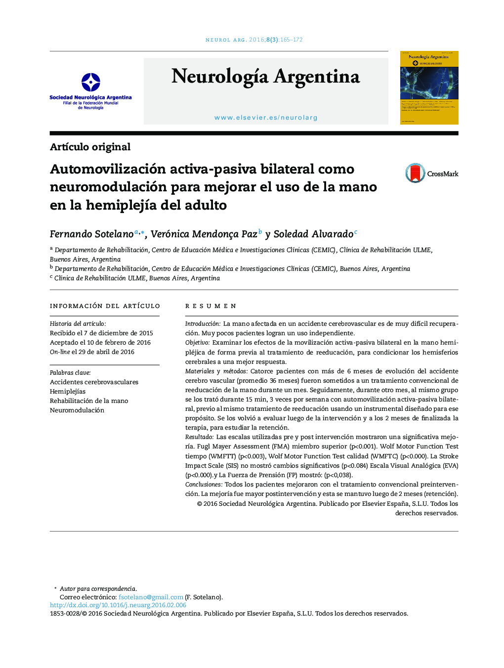Automovilización activa-pasiva bilateral como neuromodulación para mejorar el uso de la mano en la hemiplejía del adulto