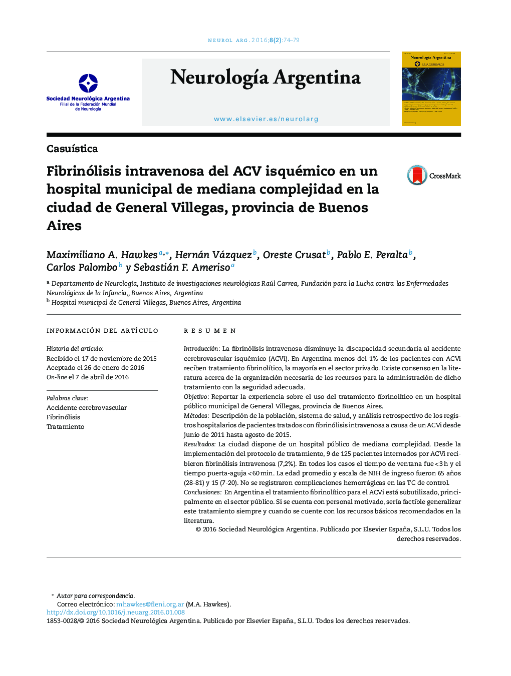 Fibrinólisis intravenosa del ACV isquémico en un hospital municipal de mediana complejidad en la ciudad de General Villegas, provincia de Buenos Aires