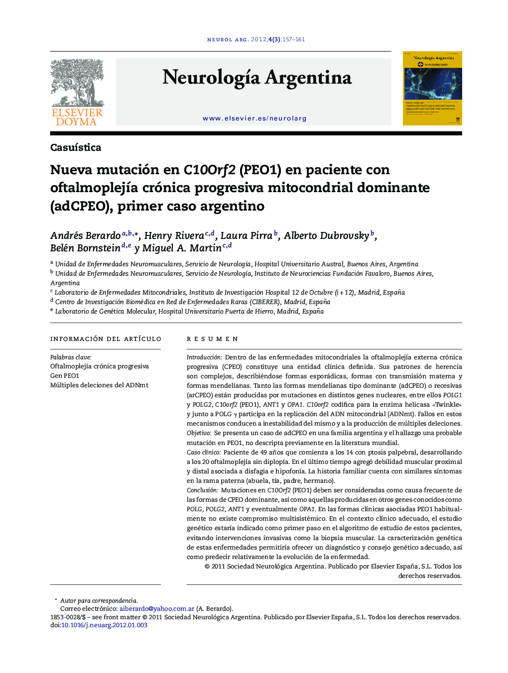 Nueva mutación en C10Orf2 (PEO1) en paciente con oftalmoplejÃ­a crónica progresiva mitocondrial dominante (adCPEO), primer caso argentino