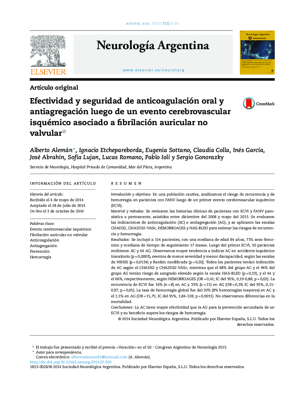 Efectividad y seguridad de anticoagulación oral y antiagregación luego de un evento cerebrovascular isquémico asociado a fibrilación auricular no valvular