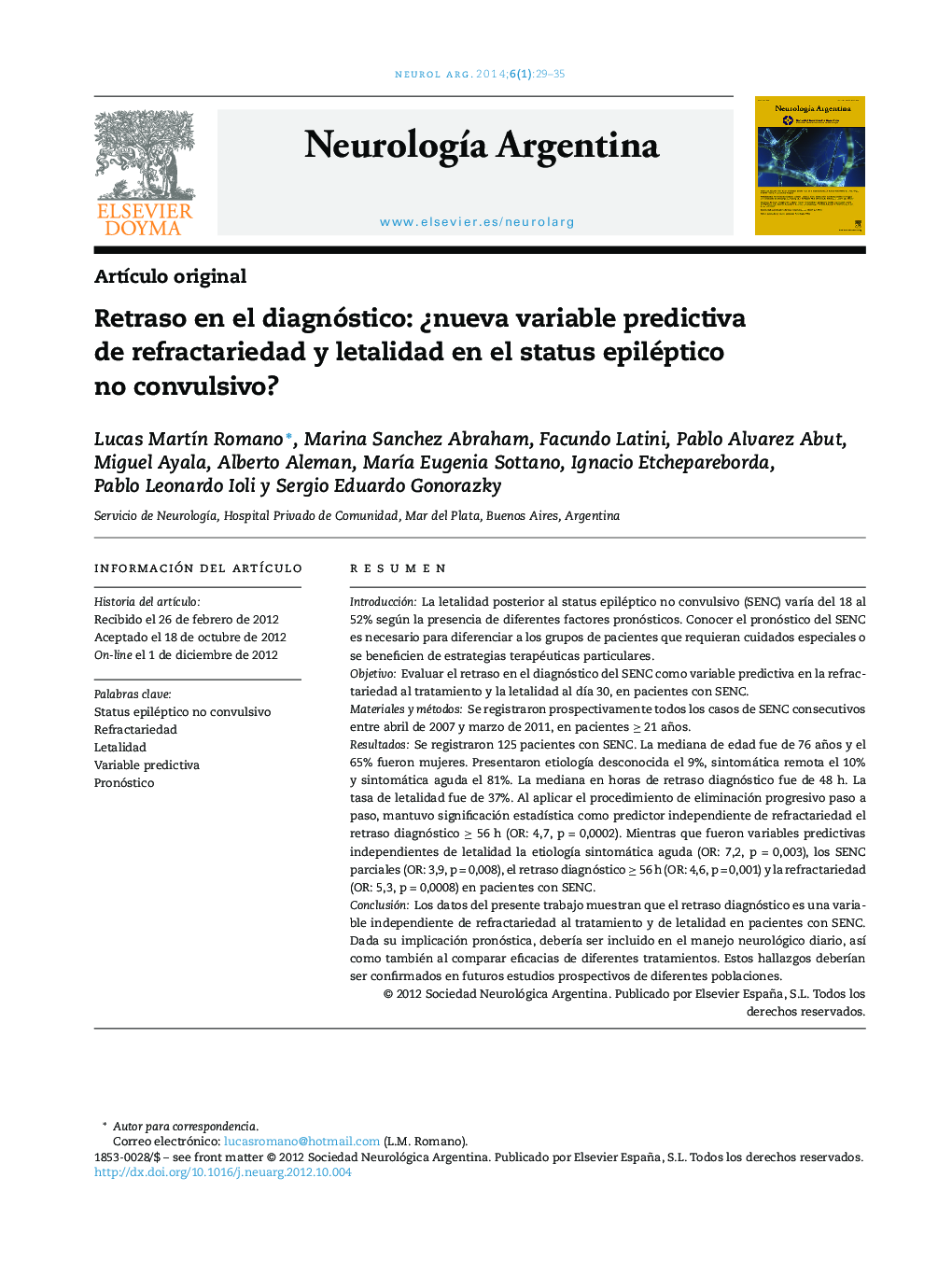 Retraso en el diagnóstico: ¿nueva variable predictiva de refractariedad y letalidad en el status epiléptico no convulsivo?