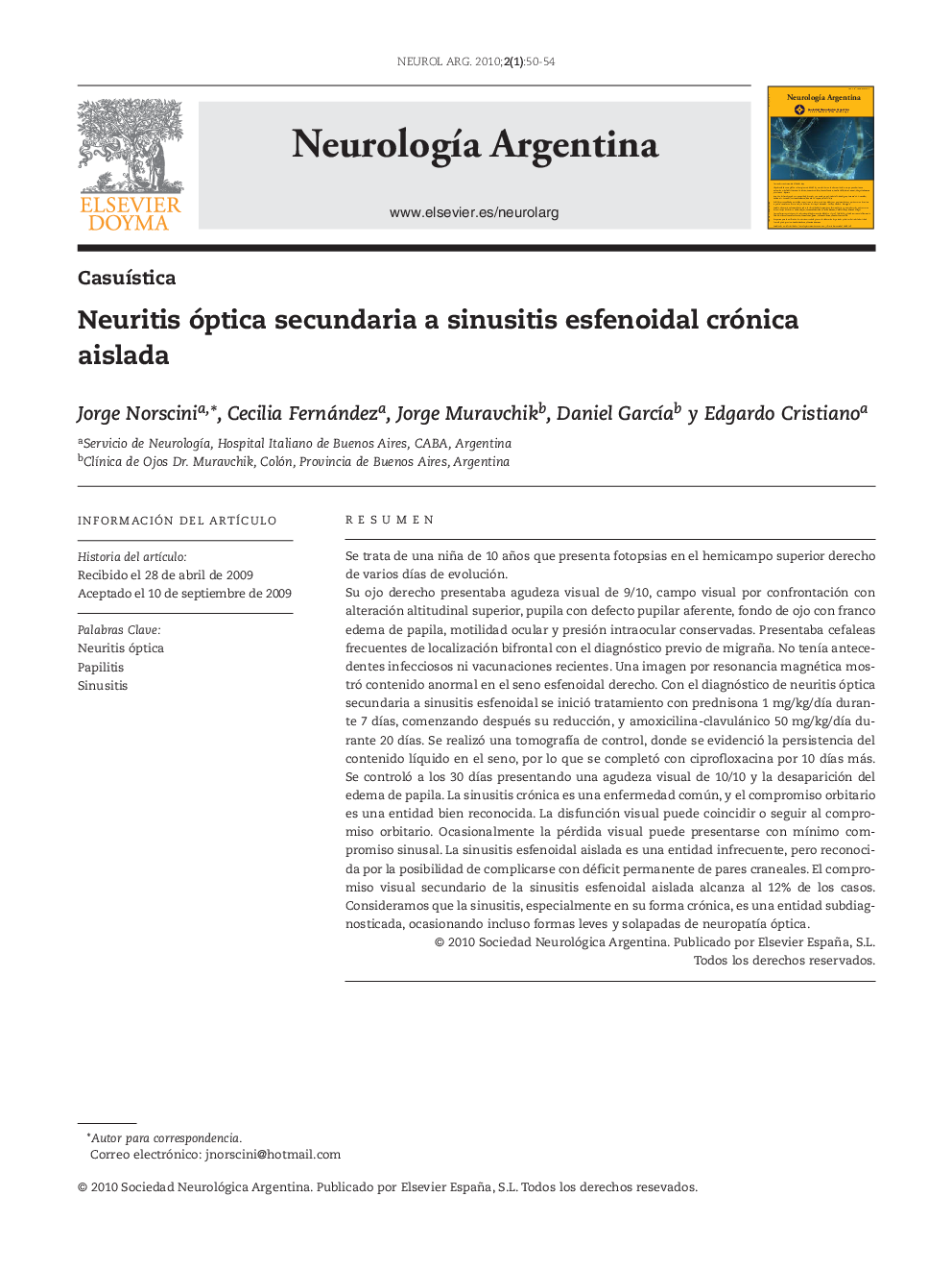 Neuritis óptica secundaria a sinusitis esfenoidal crónica aislada