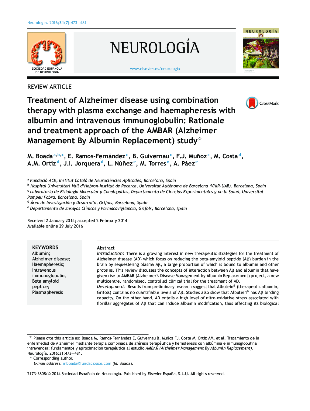 Treatment of Alzheimer disease using combination therapy with plasma exchange and haemapheresis with albumin and intravenous immunoglobulin: Rationale and treatment approach of the AMBAR (Alzheimer Management By Albumin Replacement) study 