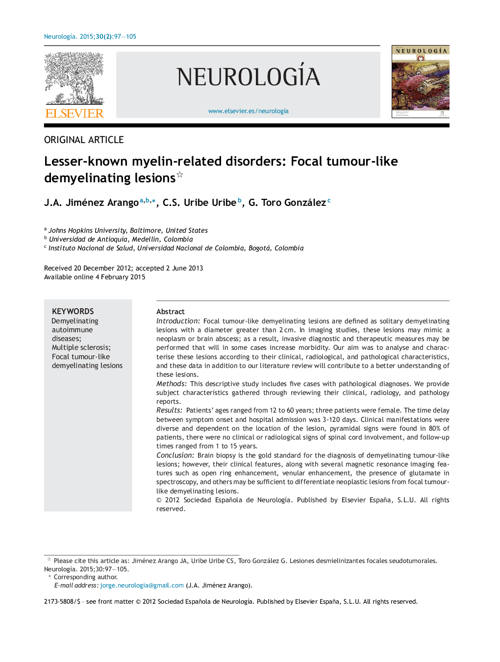 Lesser-known myelin-related disorders: Focal tumour-like demyelinating lesions