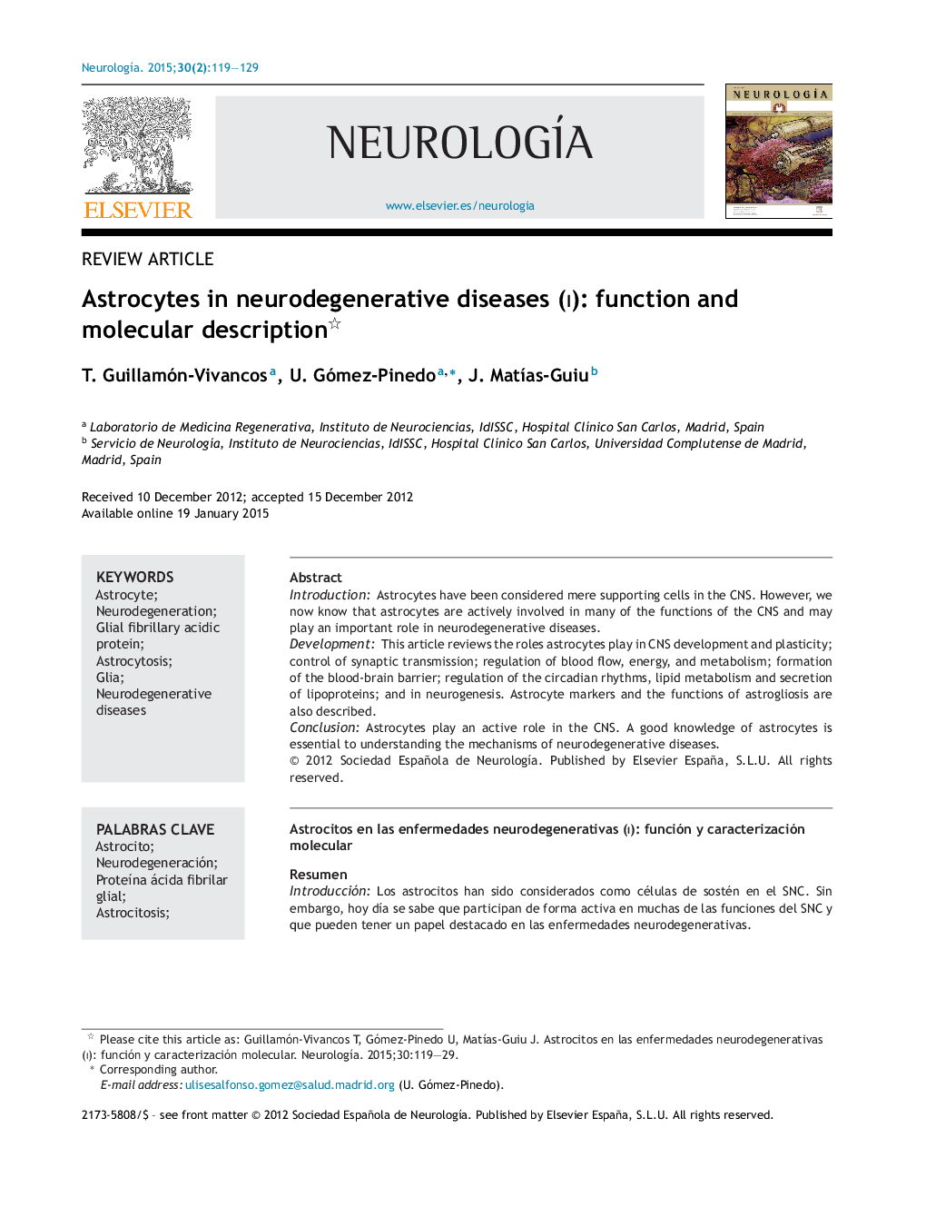 Astrocytes in neurodegenerative diseases (I): function and molecular description 