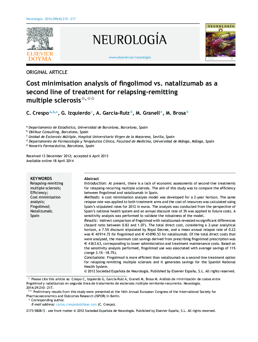 Cost minimisation analysis of fingolimod vs. natalizumab as a second line of treatment for relapsing-remitting multiple sclerosis