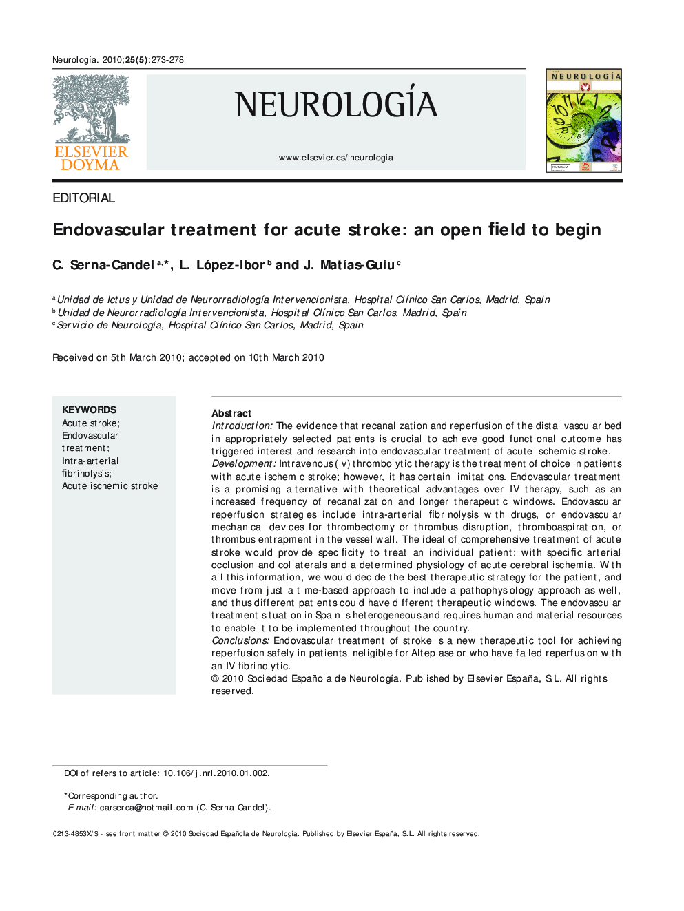 Endovascular treatment for acute stroke: An open field to begin