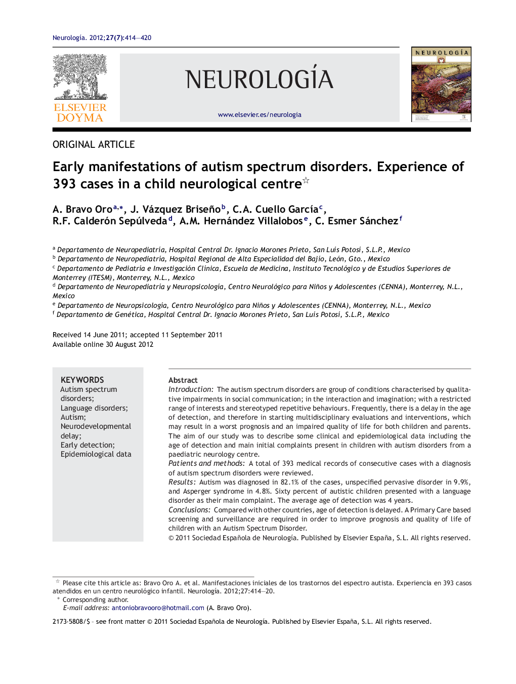 Early manifestations of autism spectrum disorders. Experience of 393 cases in a child neurological centre 