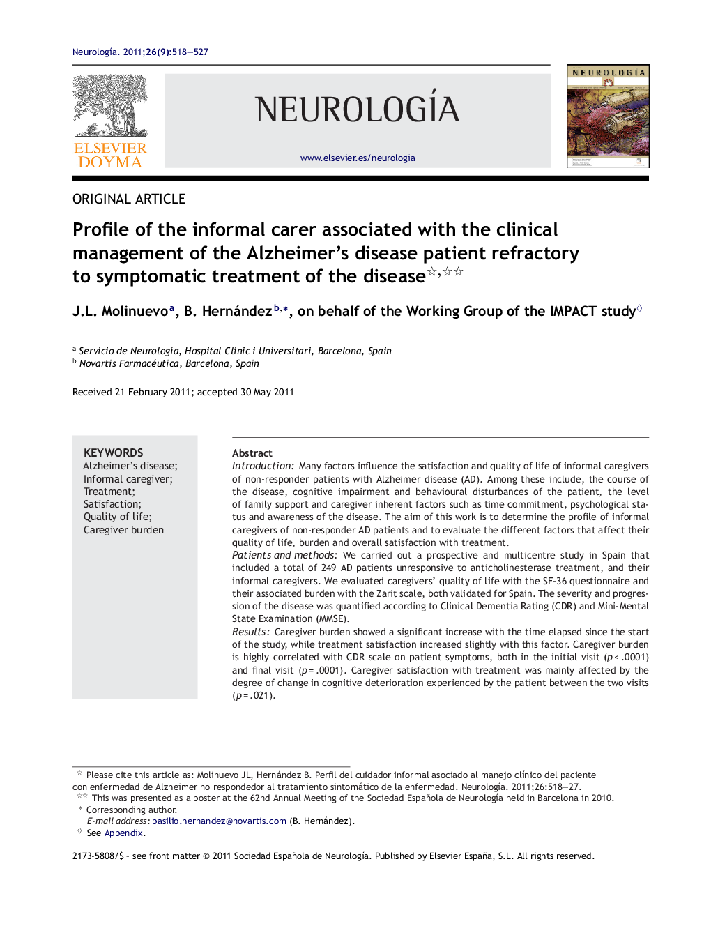 Profile of the informal carer associated with the clinical management of the Alzheimer's disease patient refractory to symptomatic treatment of the disease