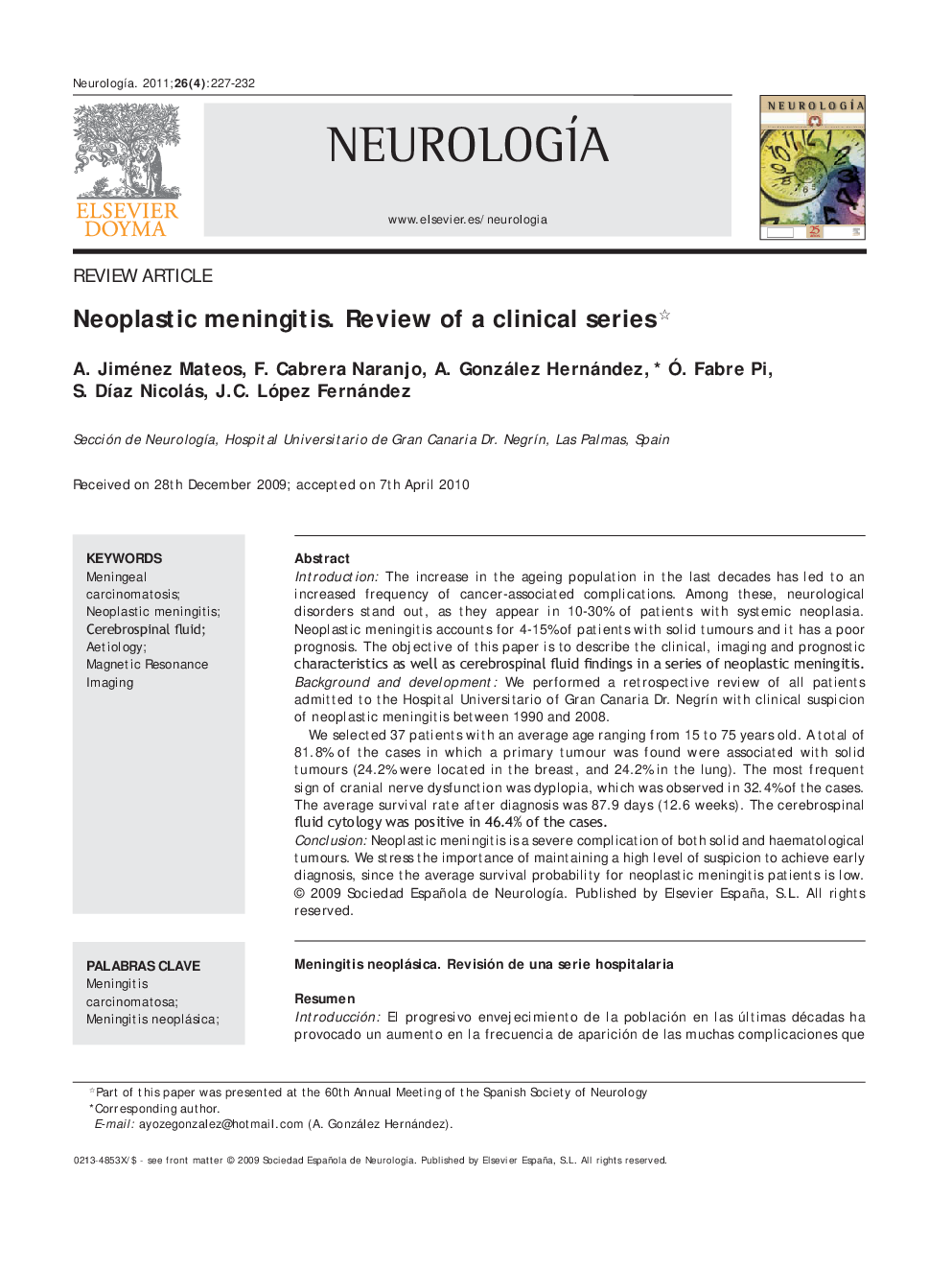 Neoplastic meningitis. Review of a clinical series 