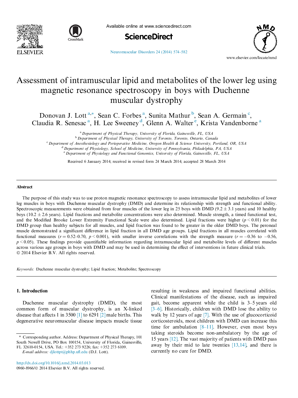 ارزیابی لیپید عضلانی و متابولیت های پایینی با استفاده از طیف سنجی رزونانس مغناطیسی در پسران با دیستروفی عضلانی دوشن 