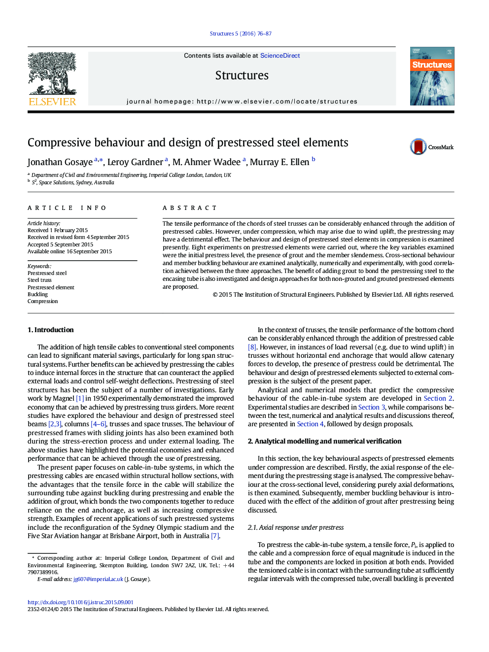 Compressive behaviour and design of prestressed steel elements