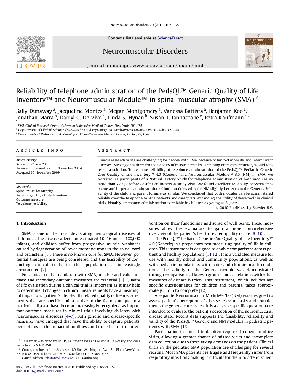 عکس صفحه اول مقاله: Reliability of telephone administration of the PedsQL™ Generic Quality of Life Inventory™ and Neuromuscular Module™ in spinal muscular atrophy (SMA) Reliability of telephone administration of the PedsQL™ Generic Quality of Life Inventory™ and Neuromuscular Module™ in spinal muscular atrophy (SMA)