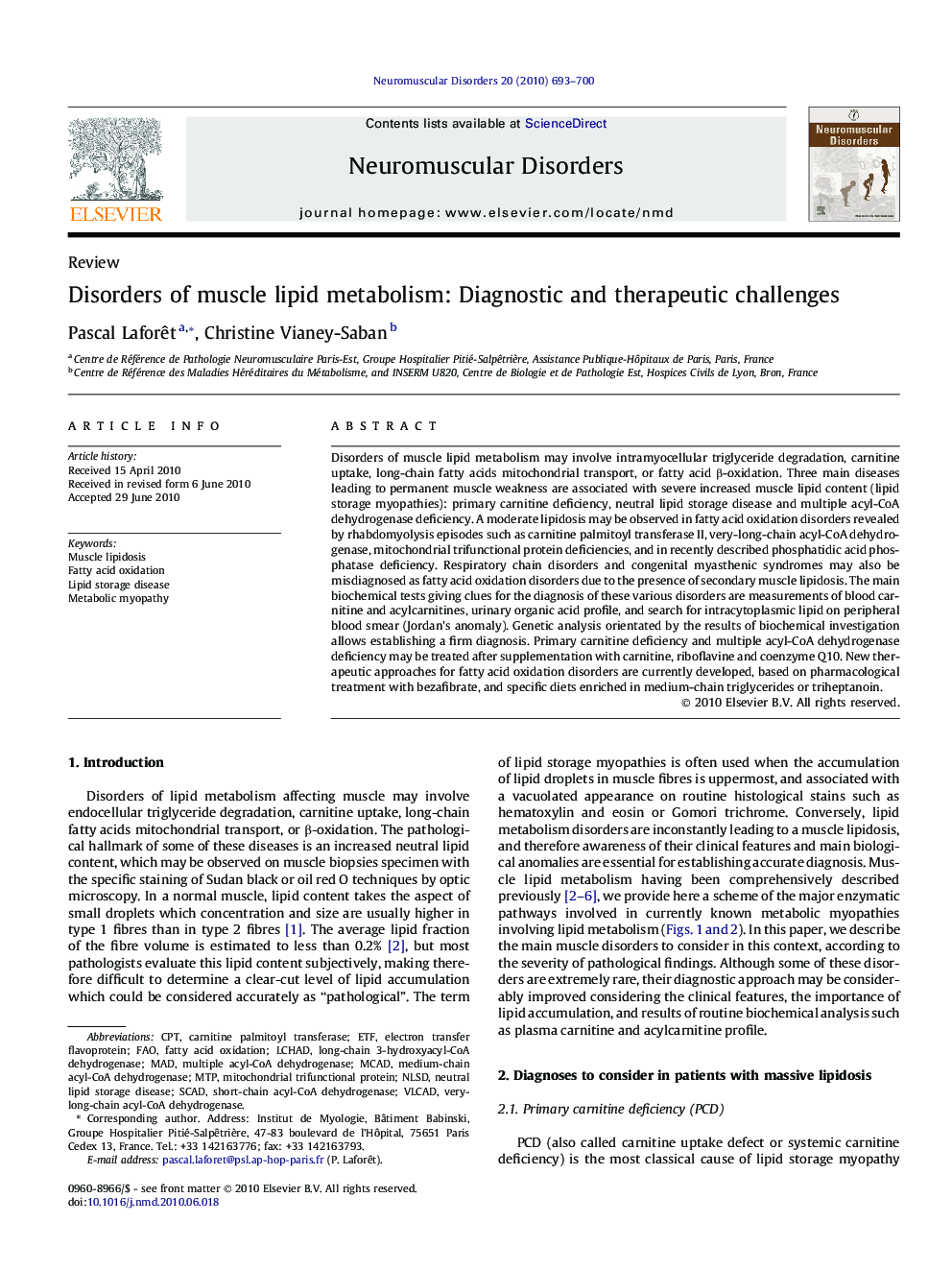 Disorders of muscle lipid metabolism: Diagnostic and therapeutic challenges