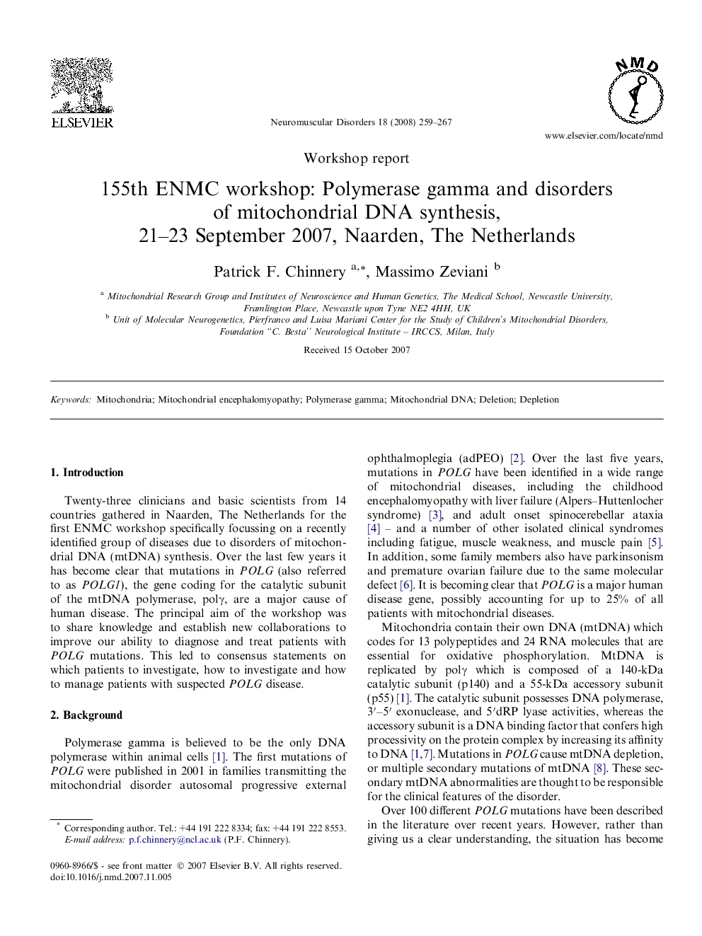 155th ENMC workshop: Polymerase gamma and disorders of mitochondrial DNA synthesis, 21-23 September 2007, Naarden, The Netherlands