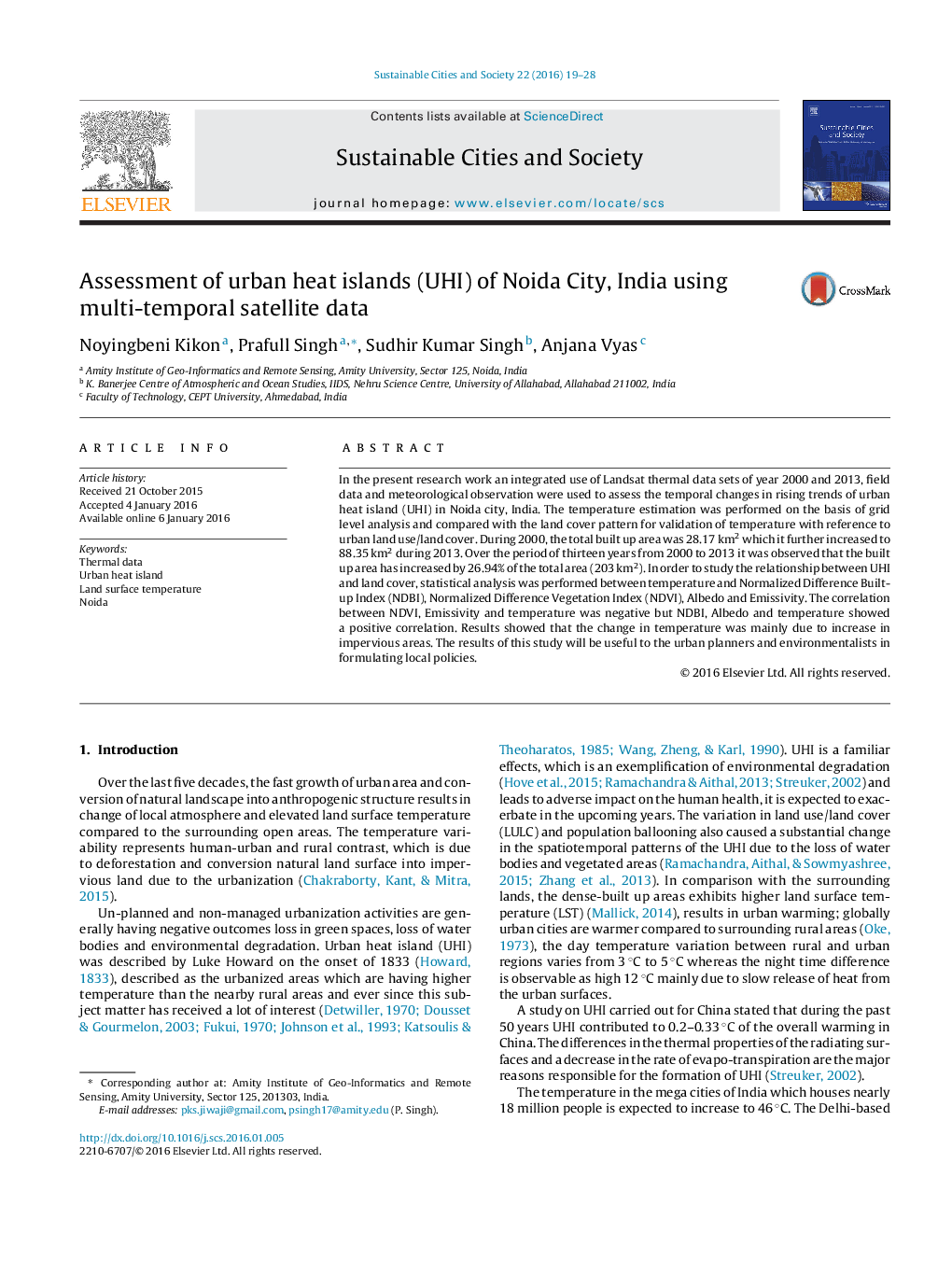 Assessment of urban heat islands (UHI) of Noida City, India using multi-temporal satellite data