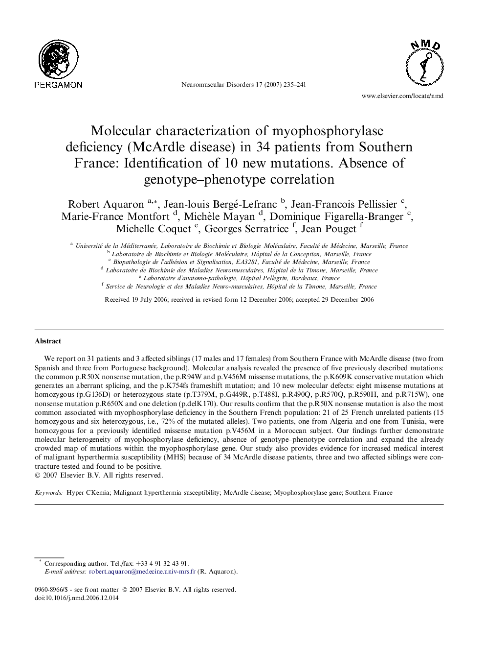 Molecular characterization of myophosphorylase deficiency (McArdle disease) in 34 patients from Southern France: Identification of 10 new mutations. Absence of genotype-phenotype correlation