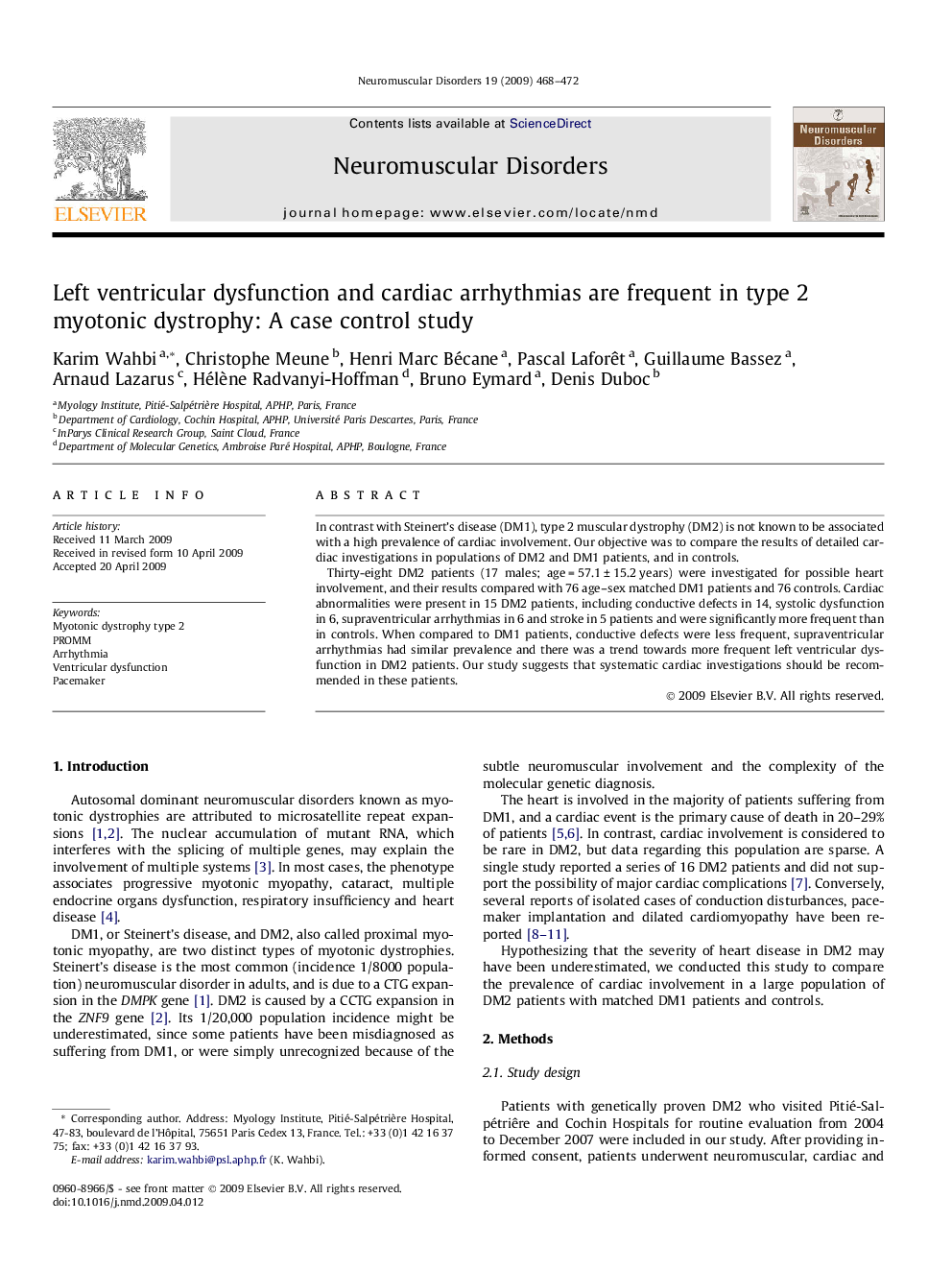 Left ventricular dysfunction and cardiac arrhythmias are frequent in type 2 myotonic dystrophy: A case control study