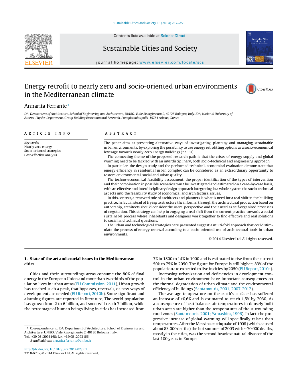 Energy retrofit to nearly zero and socio-oriented urban environments in the Mediterranean climate