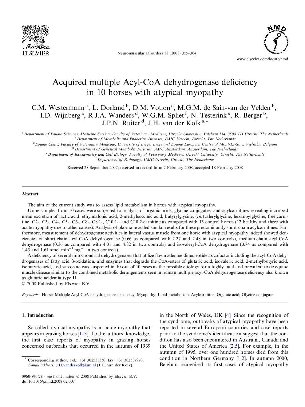 Acquired multiple Acyl-CoA dehydrogenase deficiency in 10 horses with atypical myopathy