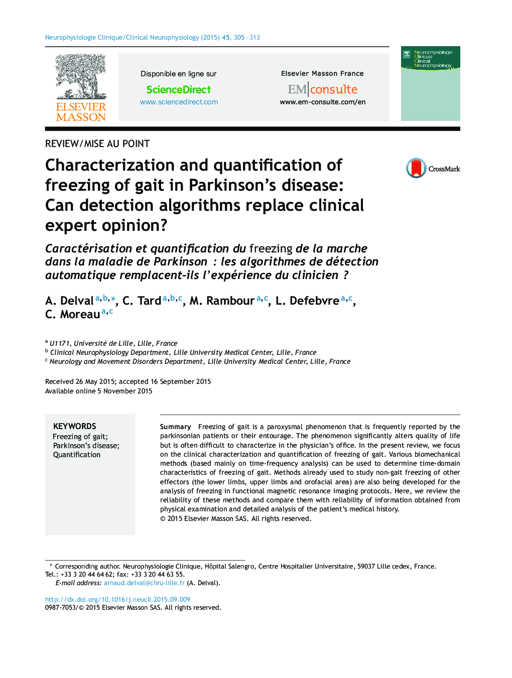 تشخیص و اندازه گیری یخ زدن راه رفتن در بیماری پارکینسون: آیا الگوریتم های تشخیص جایگزین نظر کارشناس بالینی می شوند؟ 
