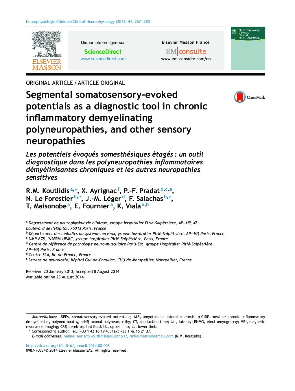 Segmental somatosensory-evoked potentials as a diagnostic tool in chronic inflammatory demyelinating polyneuropathies, and other sensory neuropathies