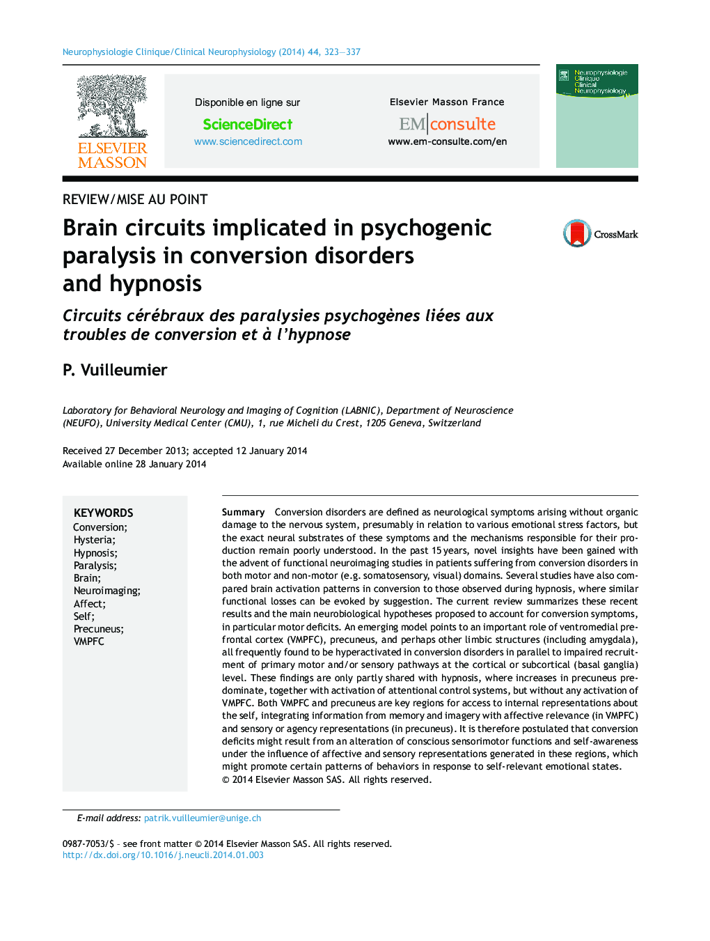 Brain circuits implicated in psychogenic paralysis in conversion disorders and hypnosis