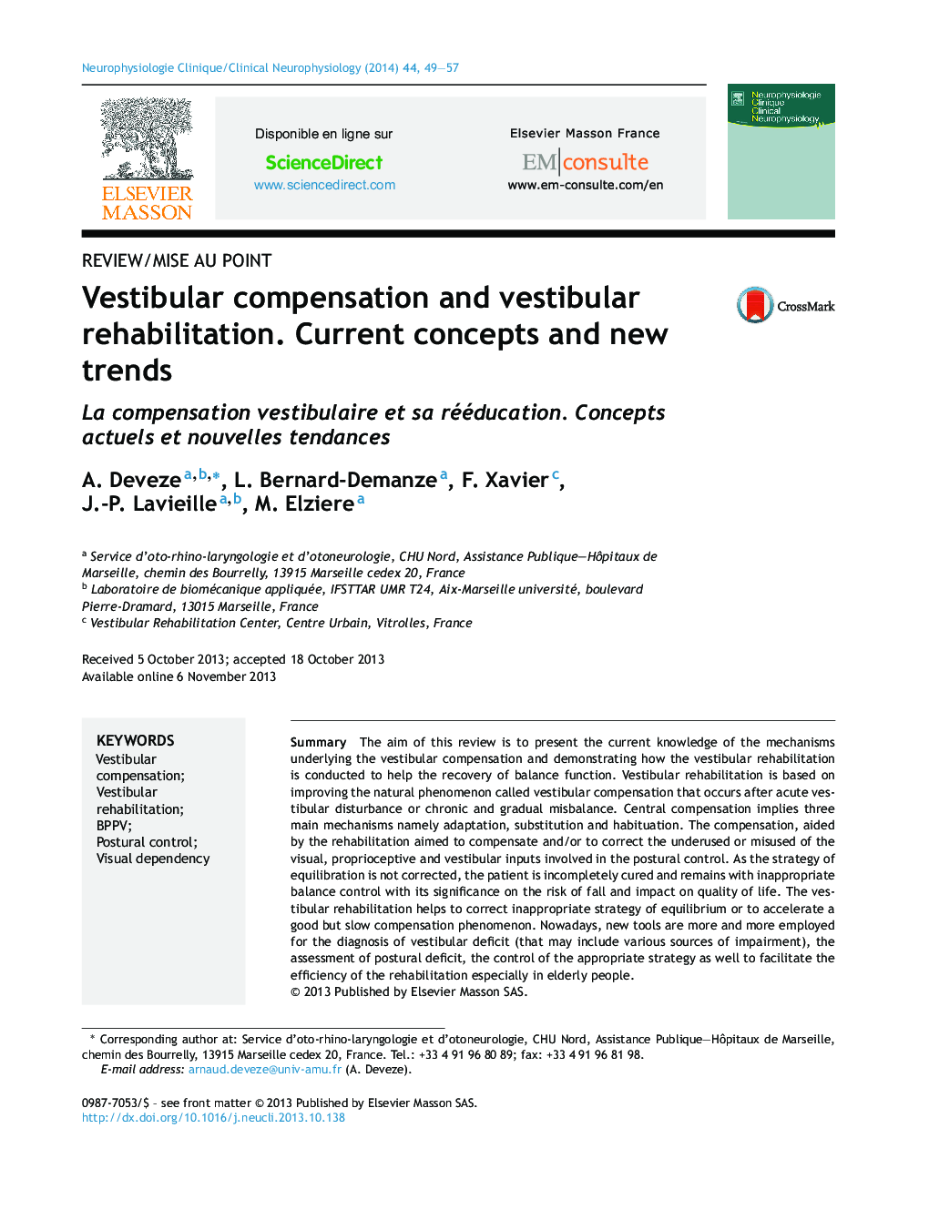 Vestibular compensation and vestibular rehabilitation. Current concepts and new trends