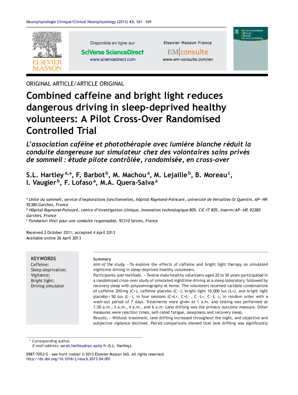 Combined caffeine and bright light reduces dangerous driving in sleep-deprived healthy volunteers: A Pilot Cross-Over Randomised Controlled Trial