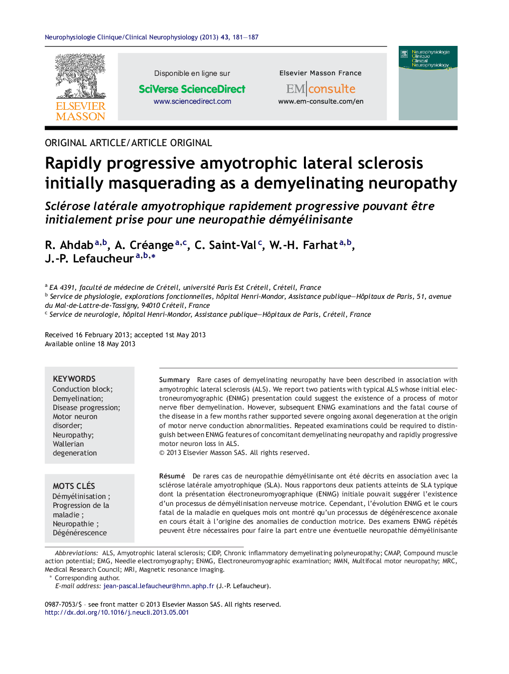 Rapidly progressive amyotrophic lateral sclerosis initially masquerading as a demyelinating neuropathy