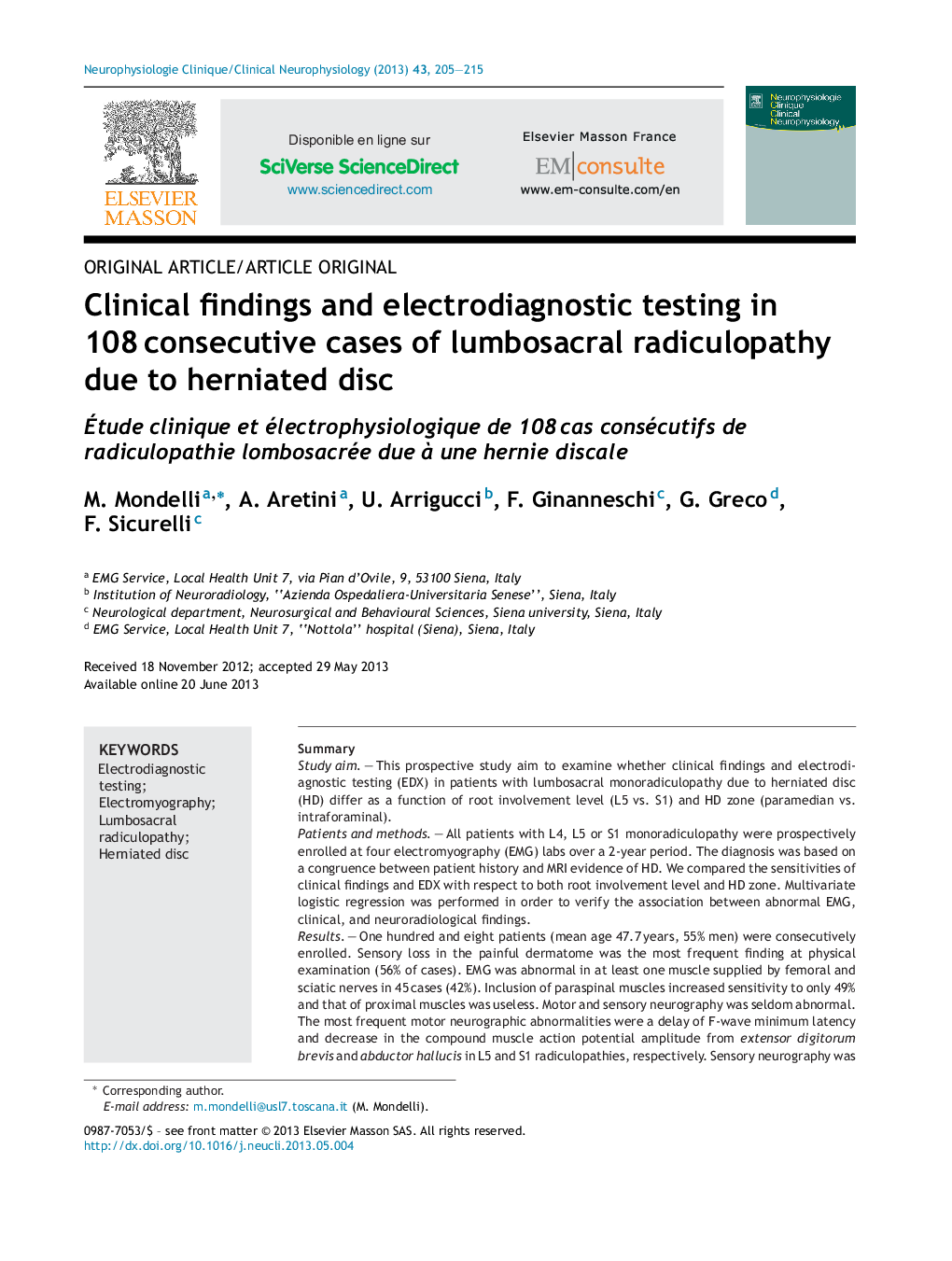 Clinical findings and electrodiagnostic testing in 108 consecutive cases of lumbosacral radiculopathy due to herniated disc