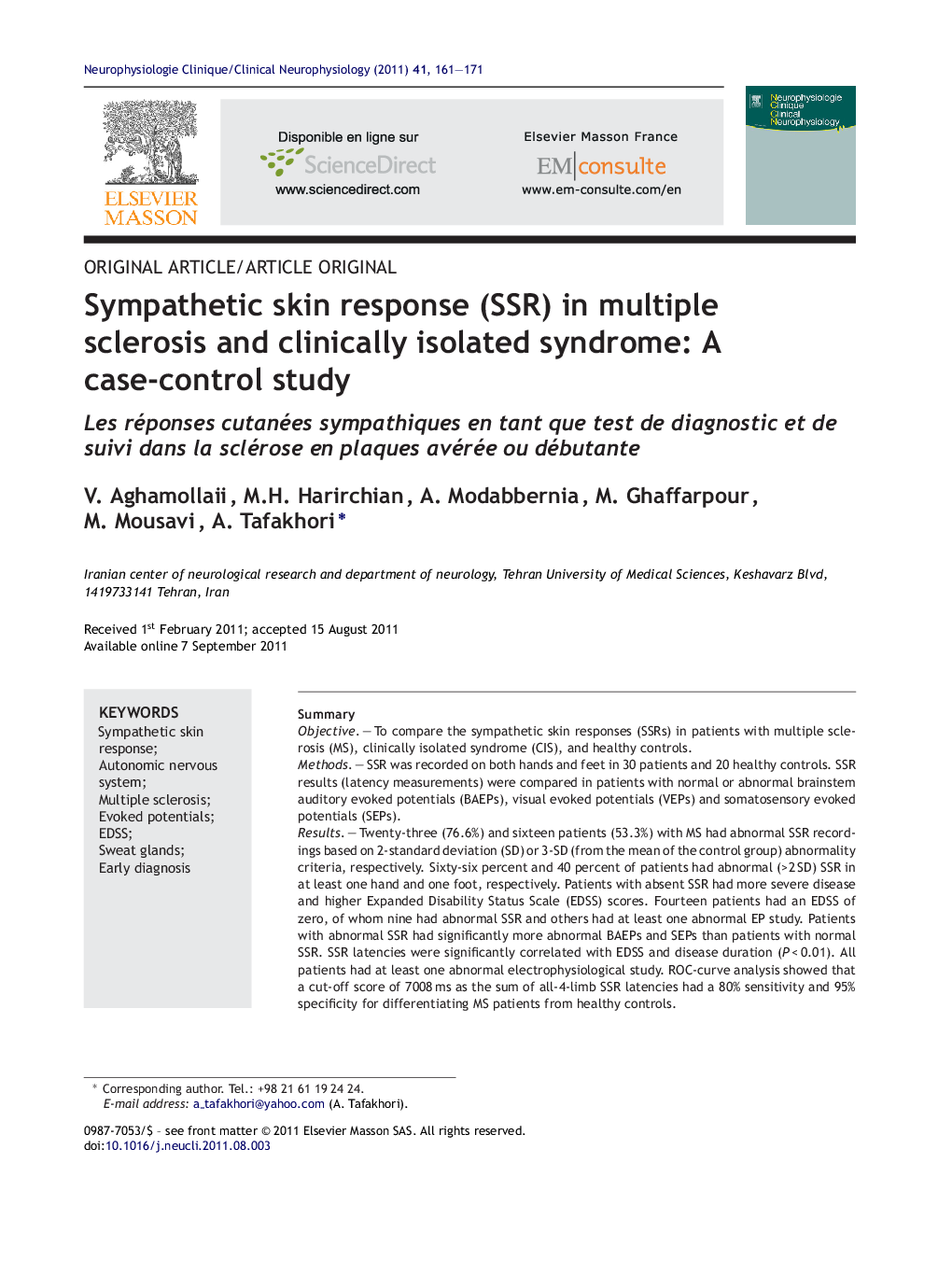 Sympathetic skin response (SSR) in multiple sclerosis and clinically isolated syndrome: A case-control study