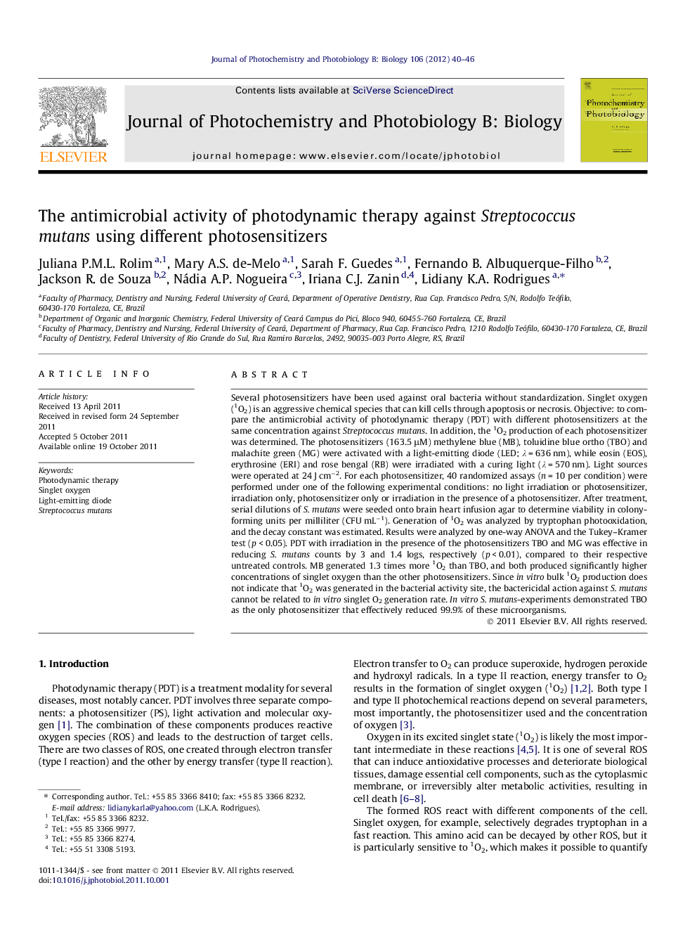 The antimicrobial activity of photodynamic therapy against Streptococcus mutans using different photosensitizers