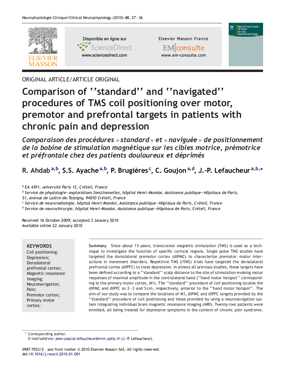 Comparison of “standard” and “navigated” procedures of TMS coil positioning over motor, premotor and prefrontal targets in patients with chronic pain and depression