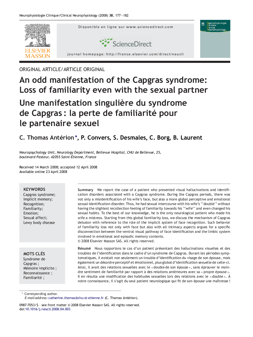 An odd manifestation of the Capgras syndrome: Loss of familiarity even with the sexual partner