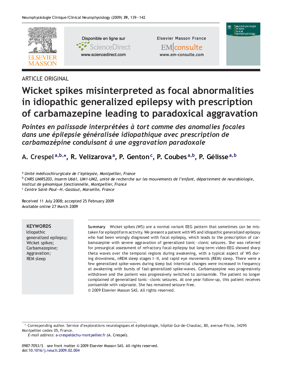 Wicket spikes misinterpreted as focal abnormalities in idiopathic generalized epilepsy with prescription of carbamazepine leading to paradoxical aggravation