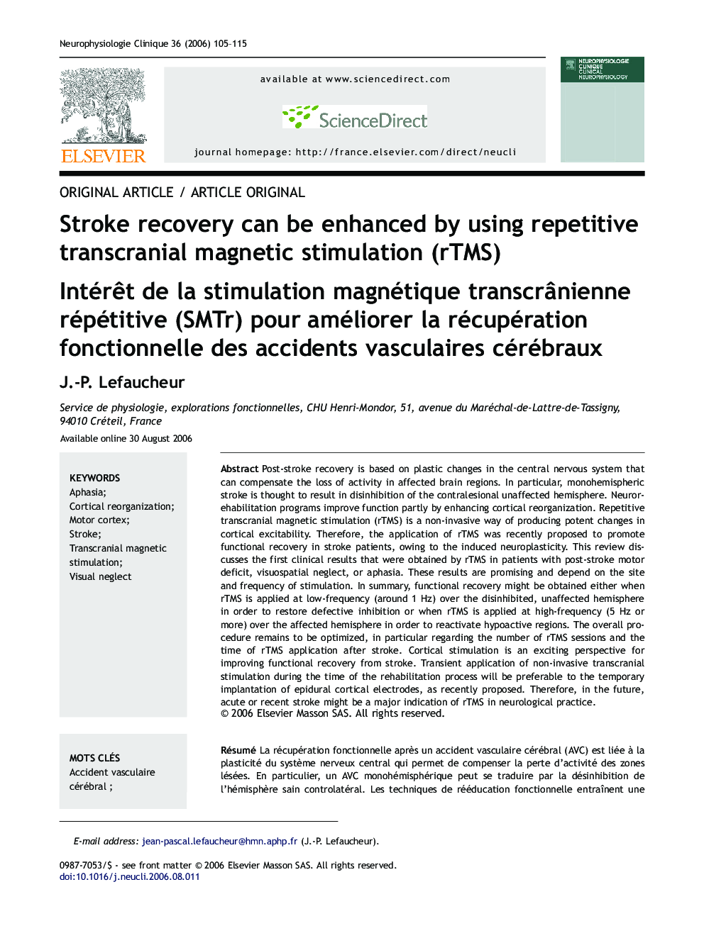 Stroke recovery can be enhanced by using repetitive transcranial magnetic stimulation (rTMS)