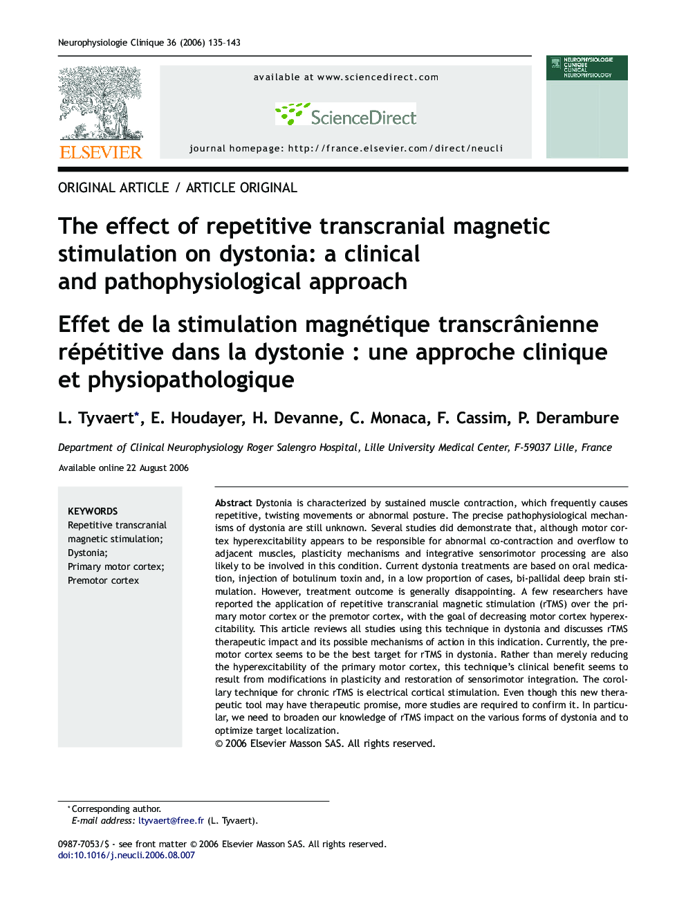The effect ofÂ repetitive transcranial magnetic stimulation onÂ dystonia: aÂ clinical andÂ pathophysiological approach