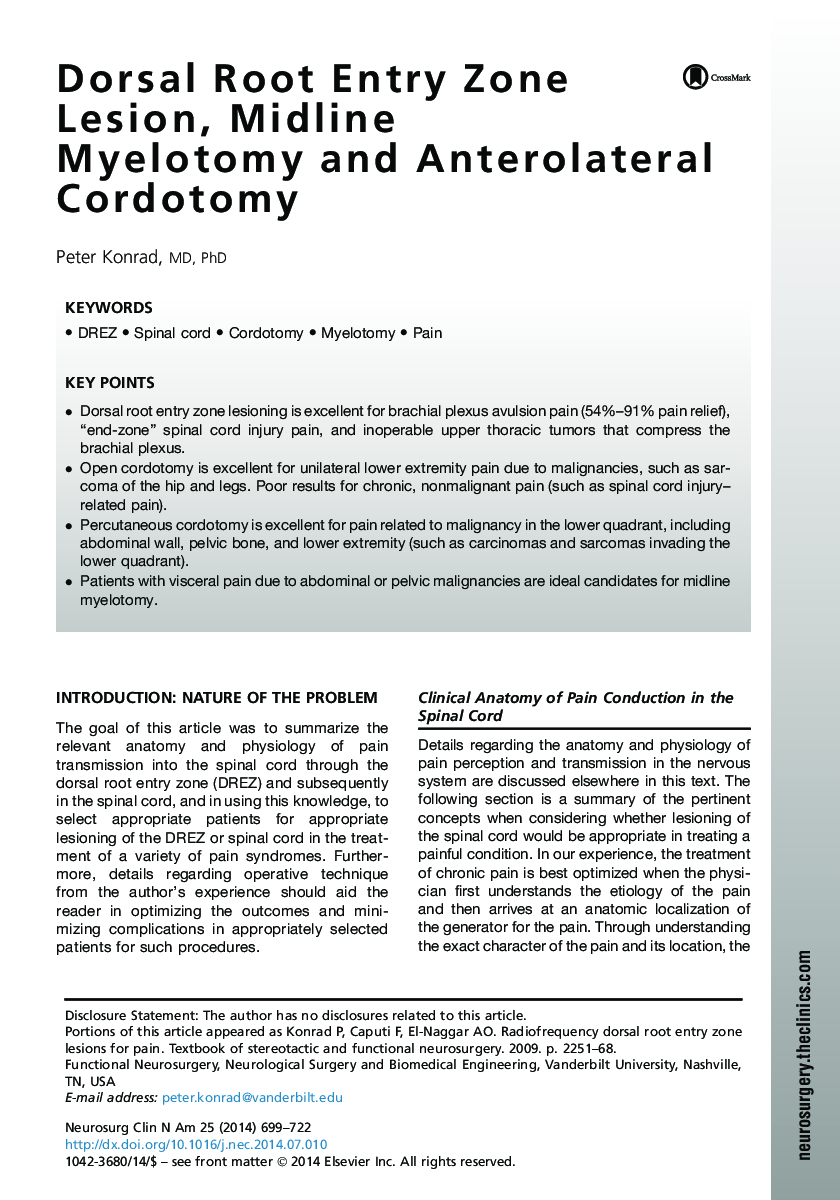 Dorsal Root Entry Zone Lesion, Midline Myelotomy and Anterolateral Cordotomy