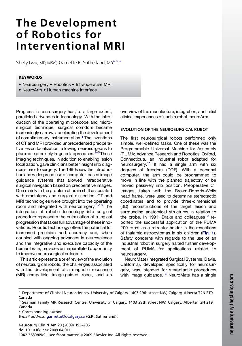 The Development of Robotics for Interventional MRI