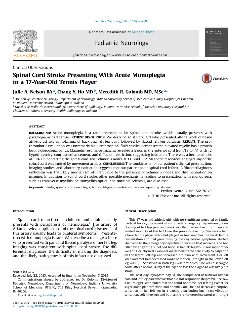 Spinal Cord Stroke Presenting With Acute Monoplegia in a 17-Year-Old Tennis Player