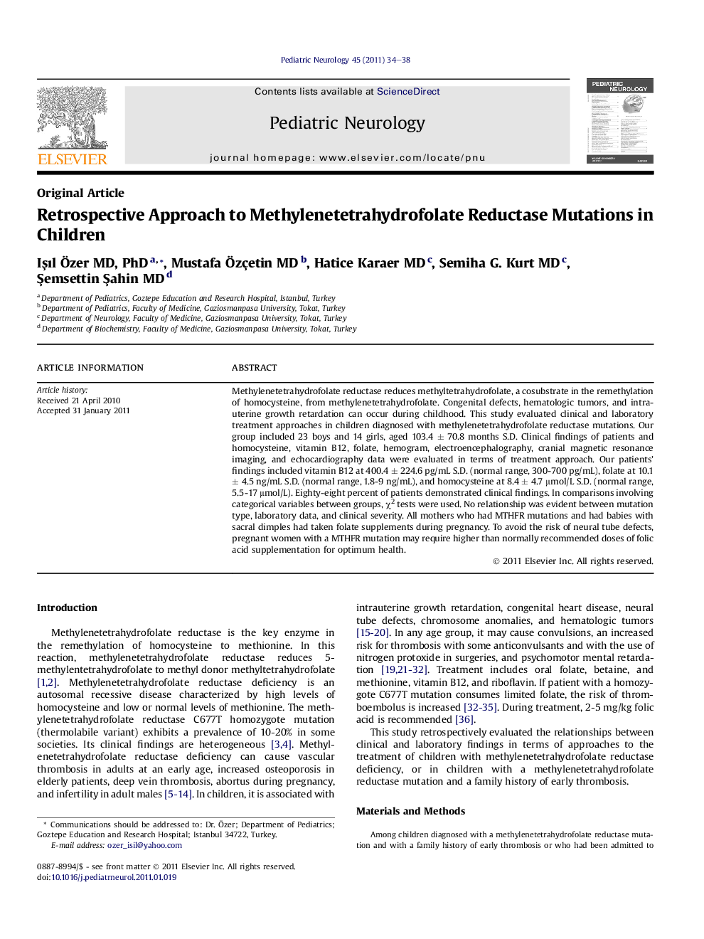 عکس صفحه اول مقاله: Retrospective Approach to Methylenetetrahydrofolate Reductase Mutations in Children Retrospective Approach to Methylenetetrahydrofolate Reductase Mutations in Children