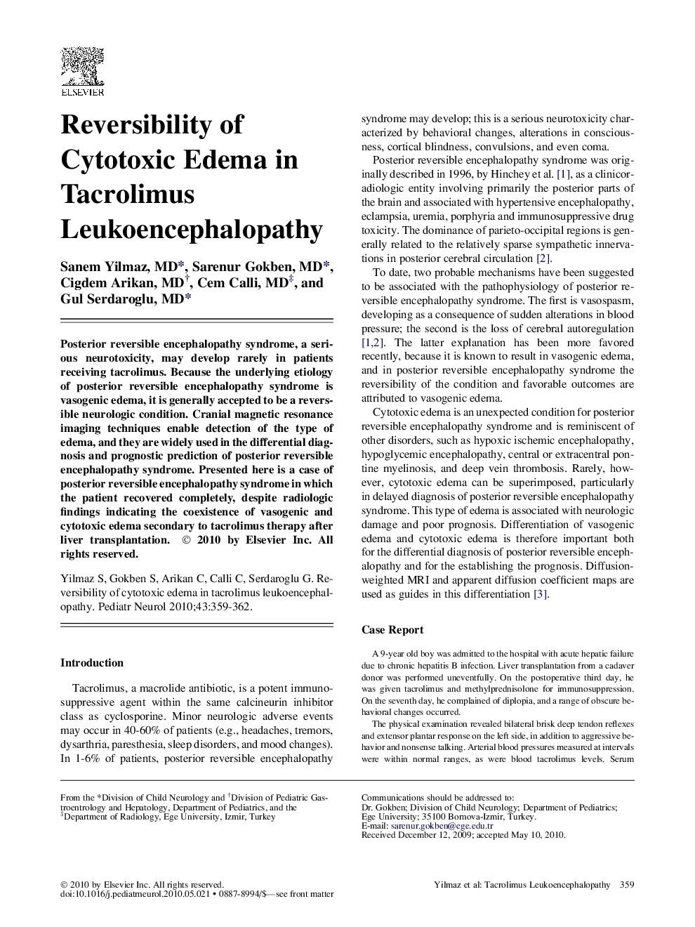 Reversibility of Cytotoxic Edema in Tacrolimus Leukoencephalopathy