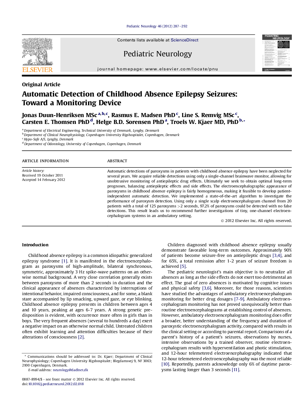 Automatic Detection of Childhood Absence Epilepsy Seizures: Toward a Monitoring Device